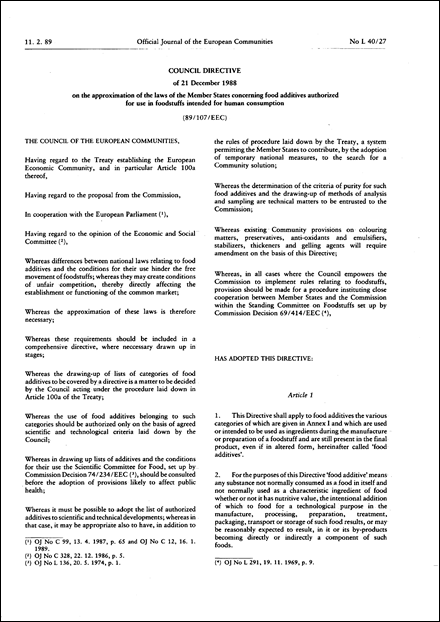 Council Directive 89/107/EEC of 21 December 1988 on the approximation of the laws of the Member States concerning food additives authorized for use in foodstuffs intended for human consumption (repealed)