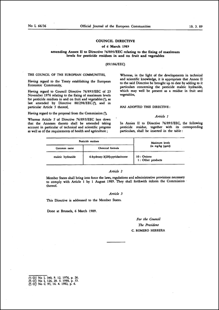 Council Directive 89/186/EEC of 6 March 1989 amending Annex II to Directive 76/895/EEC relating to the fixing of maximum levels for pesticide residues in and on fruit and vegetables