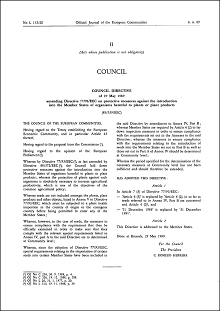 Council Directive 89/359/EEC of 29 May 1989 amending Directive 77/93/EEC on protective measures against the introduction into the Member States of organisms harmful to plants or plant products