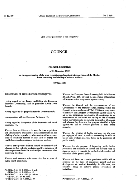 Council Directive 89/622/EEC of 13 November 1989 on the approximation of the laws, regulations and administrative provisions of the Member States concerning the labelling of tobacco products