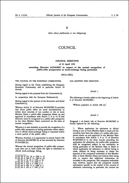 Council Directive 90/211/EEC of 23 April 1990 amending Directive 80/390/EEC in respect of the mutual recognition of public-offer prospectuses as stock- exchange listing particulars