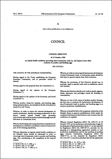 Council Directive 90/539/EEC of 15 October 1990 on animal health conditions governing intra-Community trade in, and imports from third countries of, poultry and hatching eggs (repealed)