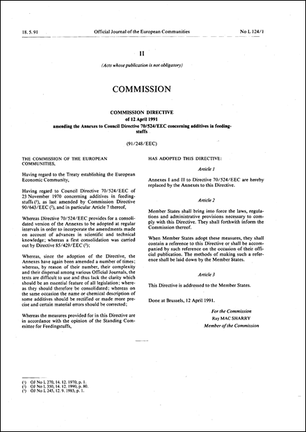 Commission Directive 91/248/EEC of 12 April 1991 amending the Annexes to Council Directive 70/524/EEC concerning additives in feedingstuffs