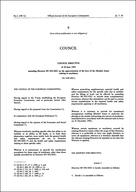 Council Directive 91/368/EEC of 20 June 1991 amending Directive 89/392/EEC on the approximation of the laws of the Member States relating to machinery