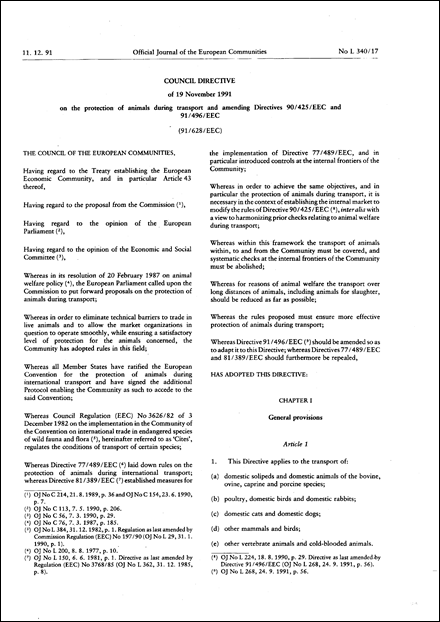Council Directive of 19 November 1991 on the protection of animals during transport and amending Directives 90/425/EEC and 91/496/EEC (repealed)