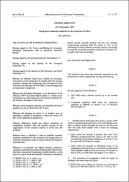 Council Directive 91/629/EEC of 19 November 1991 laying down minimum standards for the protection of calves (repealed)