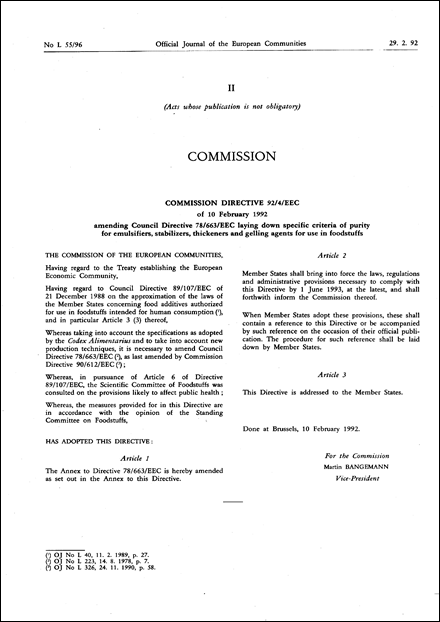 Commission Directive 92/4/EEC of 10 February 1992 amending Council Directive 78/663/EEC laying down specific criteria of purity for emulsifiers, stabilizers, thickeners and gelling agents for use in foodstuffs