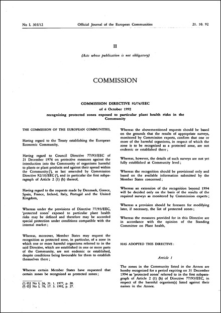 Commission Directive 92/76/EEC of 6 October 1992 recognizing protected zones exposed to particular plant health risks in the Community