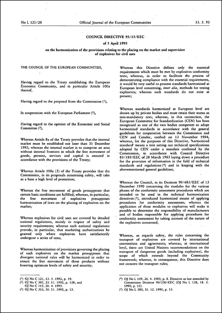 Council Directive 93/15/EEC of 5 April 1993 on the harmonization of the provisions relating to the placing on the market and supervision of explosives for civil uses (repealed)