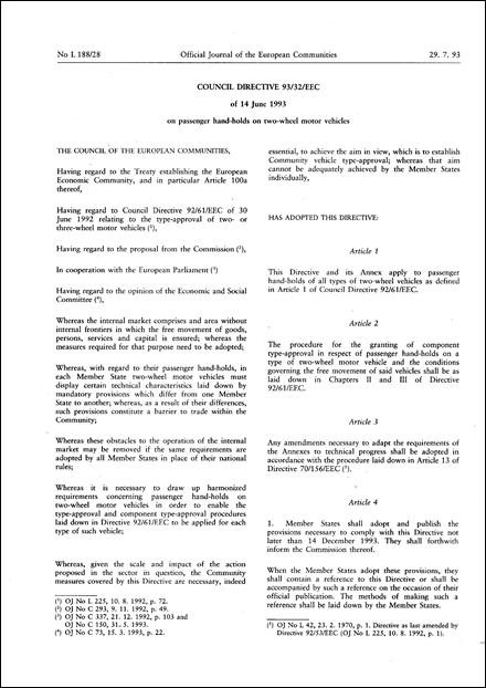 Council Directive 93/32/EEC of 14 June 1993 on passenger hand-holds on two-wheel motor vehicles (repealed)