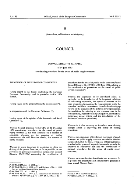 Council Directive 93/36/EEC of 14 June 1993 coordinating procedures for the award of public supply contracts (repealed)