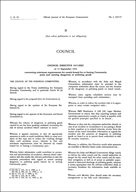 Council Directive 93/75/EEC of 13 September 1993 concerning minimum requirements for vessels bound for or leaving Community ports and carrying dangerous or polluting goods (repealed)
