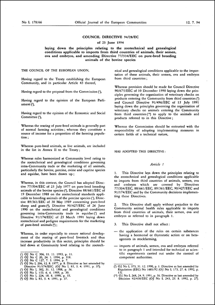 Council Directive 94/28/EC of 23 June 1994 laying down the principles relating to the zootechnical and genealogical conditions applicable to imports from third countries of animals, their semen, ova and embryos, and amending Directive 77/504/EEC on pure-bred breeding animals of the bovine species (repealed)