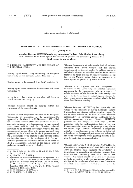 Directive 96/1/EC of the European Parliament and of the Council of 22 January 1996 amending Directive 88/77/EEC on the approximation of the laws of the Member States relating to the measures to be taken against the emission of gaseous and particulate pollutants from diesel engines for use in vehicles