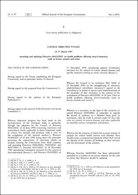 Council Directive 97/12/EC of 17 March 1997 amending and updating Directive 64/432/EEC on health problems affecting intra-Community trade in bovine animals and swine