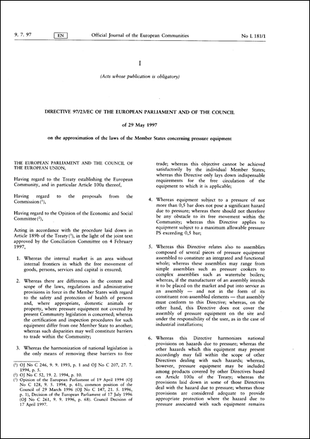 Directive 97/23/EC of the European Parliament and of the Council of 29 May 1997 on the approximation of the laws of the Member States concerning pressure equipment (repealed)