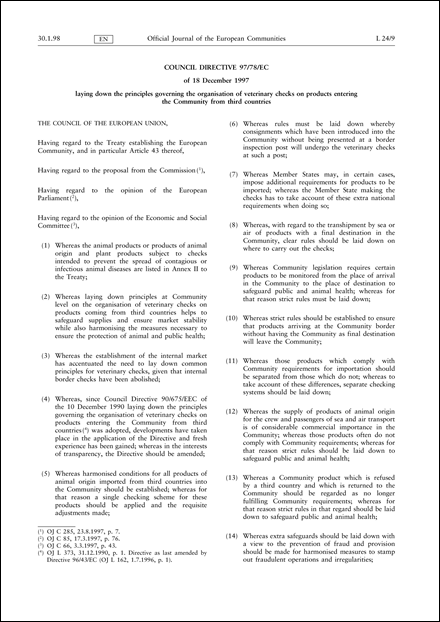 Council Directive 97/78/EC of 18 December 1997 laying down the principles governing the organisation of veterinary checks on products entering the Community from third countries (repealed)