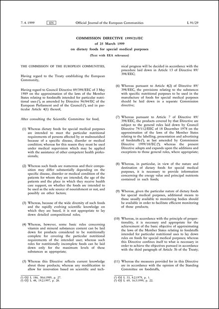 Commission Directive 1999/21/EC of 25 March 1999 on dietary foods for special medical purposes (Text with EEA relevance) (repealed)