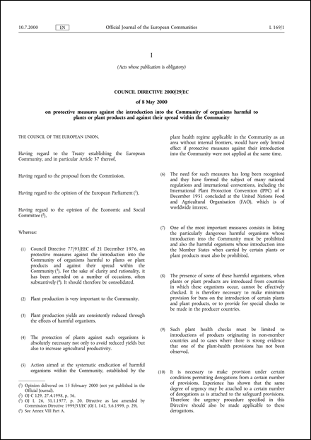 Council Directive 2000/29/EC of 8 May 2000 on protective measures against the introduction into the Community of organisms harmful to plants or plant products and against their spread within the Community (repealed)