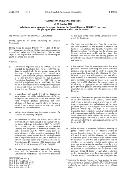 Commission Directive 2000/68/EC of 23 October 2000 including an active substance (bentazone) in Annex I to Council Directive 91/414/EEC concerning the placing of plant protection products on the market