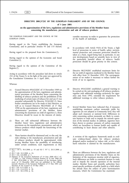Directive 2001/37/EC of the European Parliament and of the Council of 5 June 2001 on the approximation of the laws, regulations and administrative provisions of the Member States concerning the manufacture, presentation and sale of tobacco products - Commission statement (repealed)
