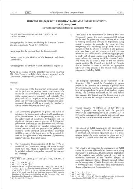 Directive 2002/96/EC of the European Parliament and of the Council of 27 January 2003 on waste electrical and electronic equipment (WEEE) - Joint declaration of the European Parliament, the Council and the Commission relating to Article 9 (repealed)