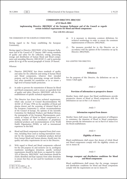 Commission Directive 2004/33/EC of 22 March 2004 implementing Directive 2002/98/EC of the European Parliament and of the Council as regards certain technical requirements for blood and blood components (Text with EEA relevance)