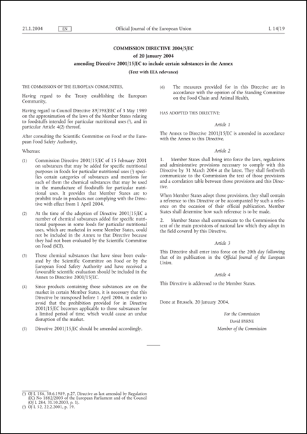 Commission Directive 2004/5/EC of 20 January 2004 amending Directive 2001/15/EC to include certain substances in the Annex (Text with EEA relevance)