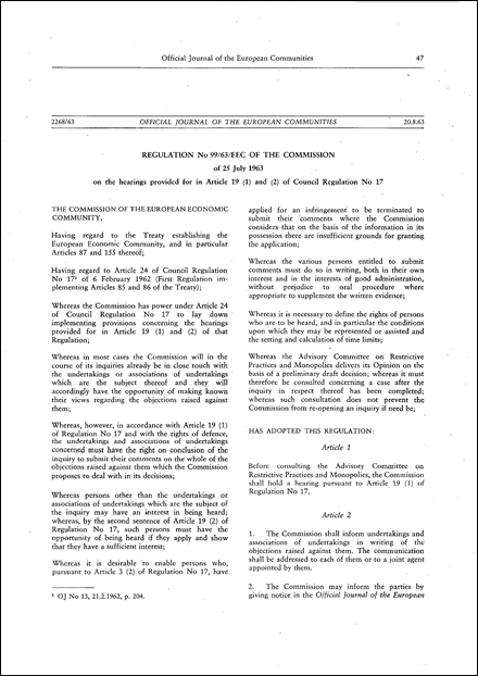 Regulation No 99/63/EEC of the Commission of 25 July 1963 on the hearings provided for in Article 19 (1) and (2) of Council Regulation No 17 (repealed)