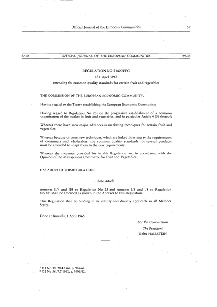 Regulation No 51/65/EEC of the Commission of 1 April 1965 amending the common quality standards for certain fruits and vegetables