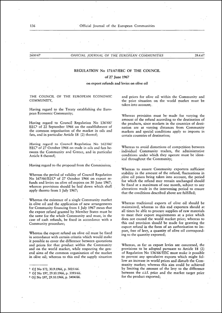 Regulation No 171/67/EEC of the Council of 27 June 1967 on export refunds and levies on olive oil