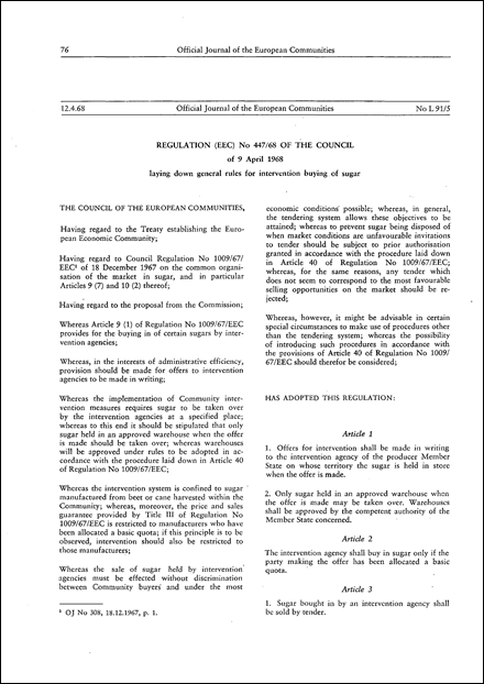 Regulation (EEC) No 447/68 of the Council of 9 April 1968 laying down general rules for intervention buying of sugar (repealed)