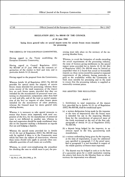 Regulation (EEC) No 888/68 of the Council of 28 June 1968 laying down general rules on special import terms for certain frozen meats intended for processing (repealed)