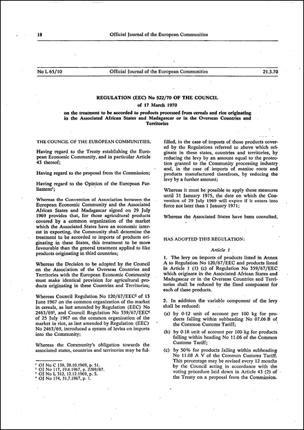 Regulation (EEC) No 522/70 of the Council of 17 March 1970 on the treatment to be accorded to products processed from cereals and rice originating in the Associated African States and Madagascar or in the Overseas Countries and Territories