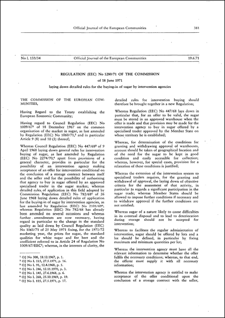 Regulation (EEC) No 1280/71 of the Commission of 18 June 1971 laying down detailed rules for the buying-in of sugar by intervention agencies