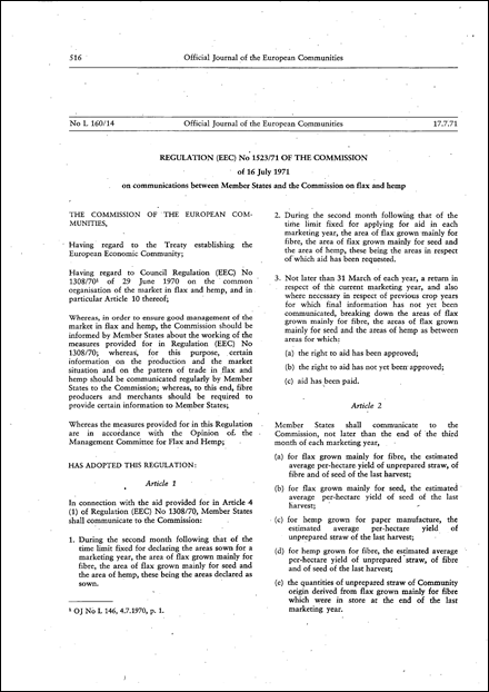 Regulation (EEC) No 1523/71 of the Commission of 16 July 1971 on communications between Member States and the Commission on flax and hemp (repealed)