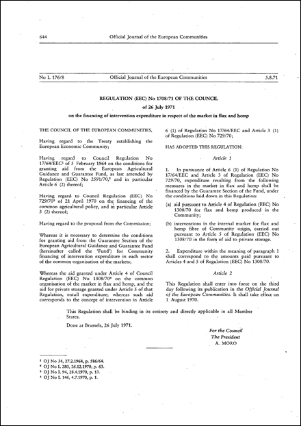 Regulation (EEC) No 1708/71 of the Council of 26 July 1971 on the financing of intervention expenditure in respect of the market in flax and hemp