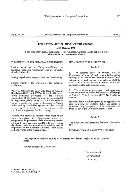 Regulation (EEC) No 2313/71 of the Council of 29 October 1971 on the temporary partial suspension of the Common Customs Tariff duties on wine originating in and coming from Algeria