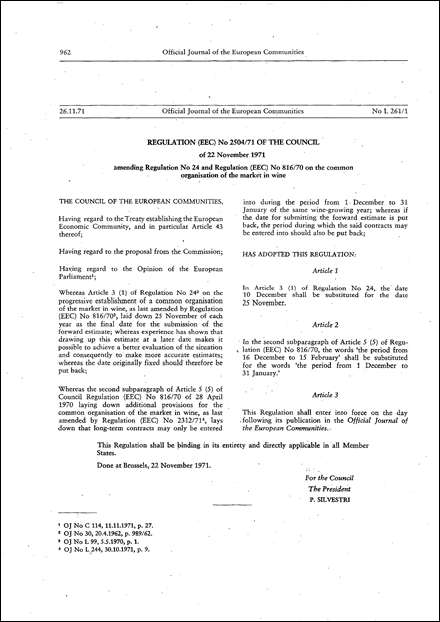 Regulation (EEC) No 2504/71 of the Council of 22 November 1971 amending Regulation No 24 and Regulation (EEC) No 816/70 on the common organisation of the market in wine