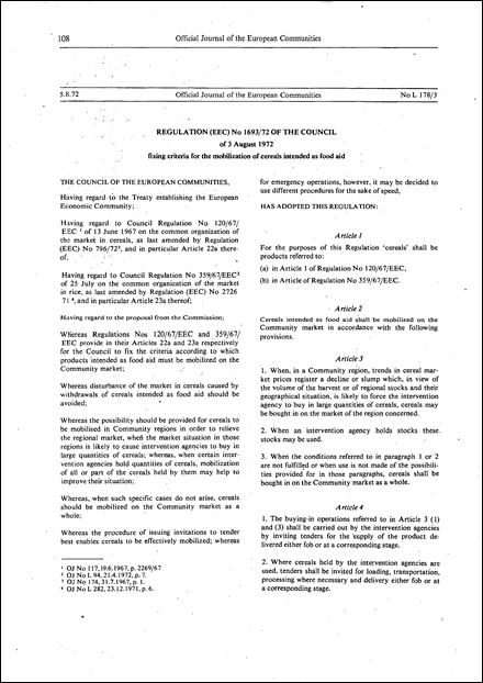 Regulation (EEC) No 1693/72 of the Council of 3 August 1972 fixing criteria for the mobilization of cereals intended as food aid (repealed)