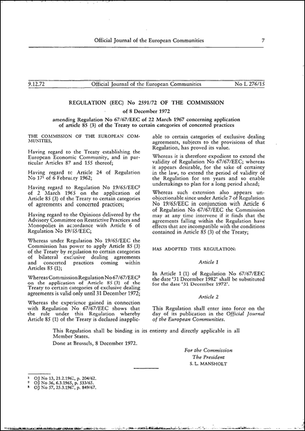 Regulation (EEC) No 2591/72 of the Commission of 8 December 1972 amending Regulation No 67/67/EEC of 22 March 1967 concerning application of Article 85 (3) of the Treaty to certain categories of concerted practices