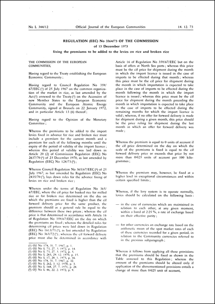 Regulation (EEC) No 3364/73 of the Commission of 13 December 1973 fixing the premiums to be added to the levies on rice and broken rice