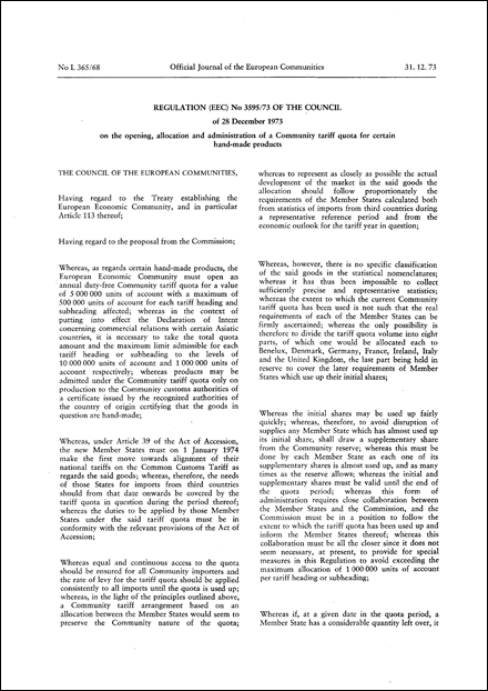 Regulation (EEC) No 3595/73 of the Council of 28 December 1973 on the opening, allocation and administration of a Community tariff quota for certain hand-made products