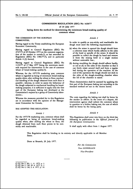 Commission Regulation (EEC) No 1628/77 of 20 July 1977 laying down the method for determining the minimum bread-making quality of common wheat