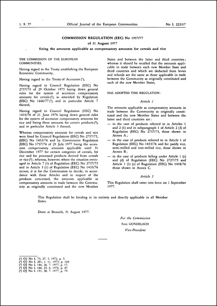 Commission Regulation (EEC) No 1957/77 of 31 August 1977 fixing the amounts applicable as compensatory amounts for cereals and rice