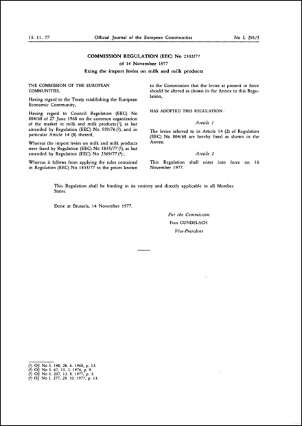 Commission Regulation (EEC) No 2502/77 of 14 November 1977 fixing the import levies on milk and milk products