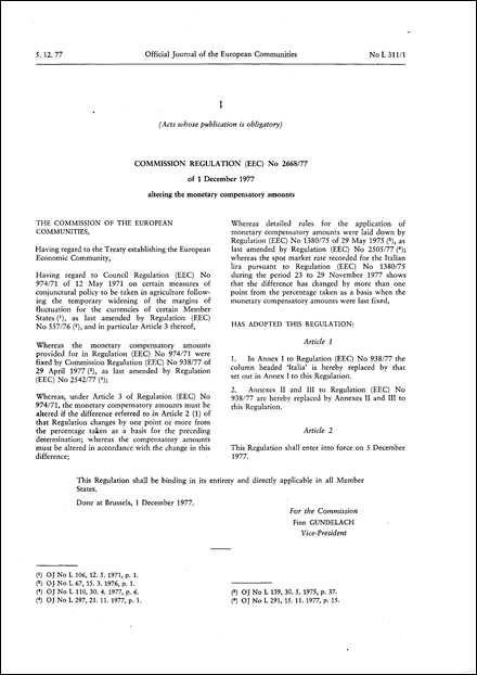 Commission Regulation (EEC) No 2668/77 of 1 December 1977 altering the monetary compensatory amounts