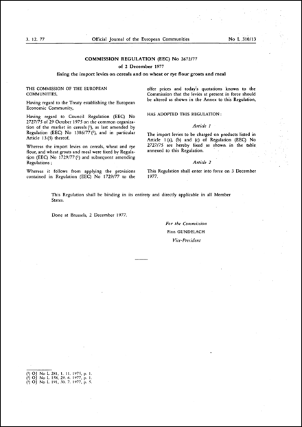 Commission Regulation (EEC) No 2672/77 of 2 December 1977 fixing the import levies on cereals and on wheat or rye flour groats and meal