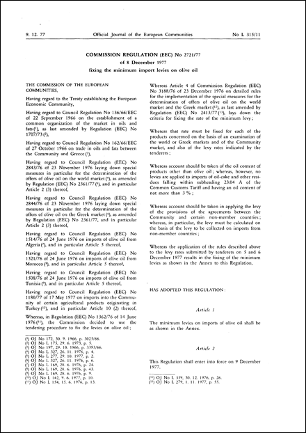 Commission Regulation (EEC) No 2721/77 of 8 December 1977 fixing the minimum import levies on olive oil