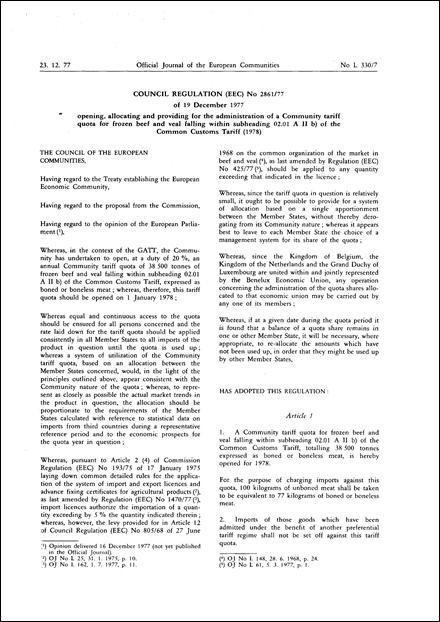 Council Regulation (EEC) No 2861/77 of 19 December 1977 opening allocating and providing for the administration of a Community tariff quota for frozen beef and veal falling within subheading 02.01 A II b) of the Common Customs Tariff (1978)
